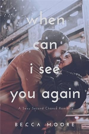 Immagine del venditore per When Can I See You Again: A Second Chance Romance venduto da GreatBookPricesUK