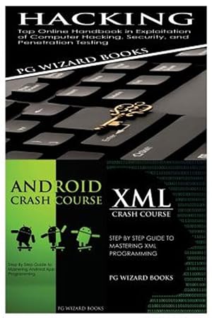 Seller image for Hacking + Android Crash Course + XML Crash Course for sale by GreatBookPrices