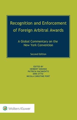 Seller image for Recognition and Enforcement of Foreign Arbitral Awards : A Global Commentary on the New York Convention for sale by GreatBookPrices