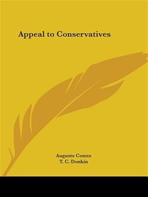 Immagine del venditore per Appeal to Conservatives 1889 venduto da GreatBookPricesUK