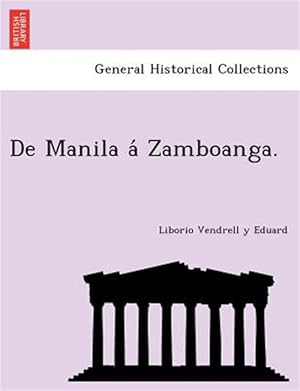 Seller image for De Manila a Zamboanga. for sale by GreatBookPrices