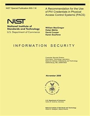 Seller image for Recommendation for the Use of Piv Credentials in Physical Access Control Systems Pacs for sale by GreatBookPrices