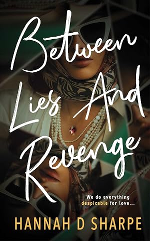 Imagen del vendedor de Between Lies And Revenge a la venta por Bay State Book Company
