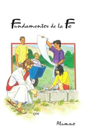 Seller image for Fundamentos de La Fe - Alumno -Language: spanish for sale by GreatBookPricesUK