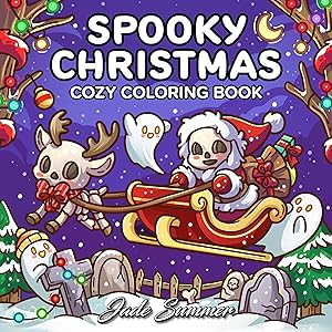 Seller image for Spooky Christmas: Cute Coloring Book for Adults and Teens with Adorable Characters and Cozy Holiday Scenes for Relaxation (Cozy Coloring Books) for sale by Zoom Books East