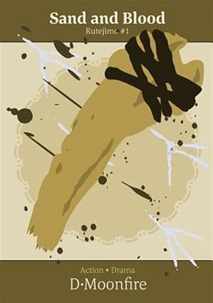 Image du vendeur pour Sand and Blood mis en vente par GreatBookPricesUK