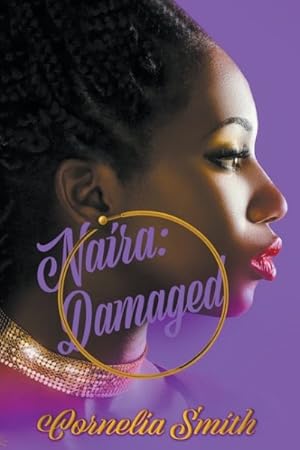 Seller image for Naira: Damaged for sale by GreatBookPrices