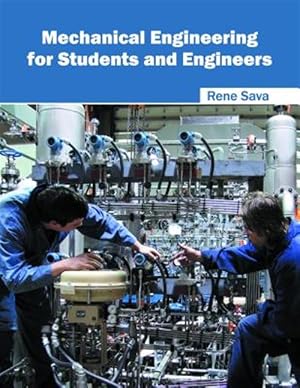 Imagen del vendedor de Mechanical Engineering for Students and Engineers a la venta por GreatBookPricesUK
