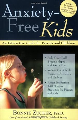 Seller image for Anxiety-Free Kids: An Interactive Guide for Parents and Children for sale by 3Brothers Bookstore