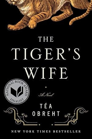 Seller image for The Tiger's Wife: A Novel for sale by 3Brothers Bookstore