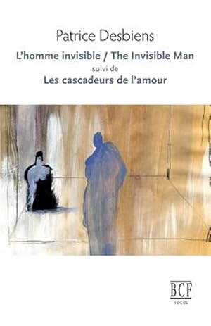 Immagine del venditore per L HOMME INVISIBLE THE INVISIBLE MAN SUIVI DE LES CASCADEURS DE L venduto da GreatBookPrices