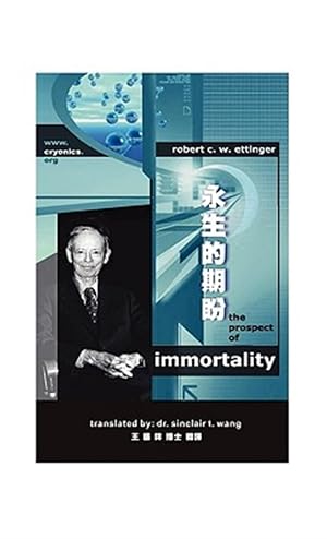 Seller image for The Prospect of Immortality in Bilingual American English and Traditional Chinese - for sale by GreatBookPrices