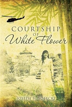 Immagine del venditore per Courtship of White Flower venduto da GreatBookPrices