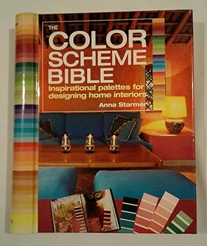 Seller image for The Color Scheme Bible: Inspirational Palettes for Designing Home Interiors for sale by Books for Life