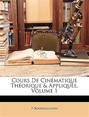 Seller image for Cours De Cin�matique Th�orique & Appliqu for sale by GreatBookPrices