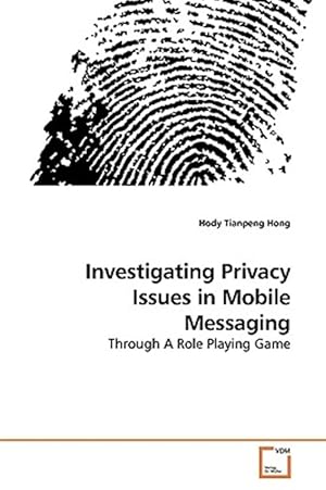 Seller image for �investigating Privacy Issues In Mobile for sale by GreatBookPrices