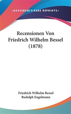 Imagen del vendedor de Recensionen Von Friedrich Wilhelm Bessel -Language: German a la venta por GreatBookPrices