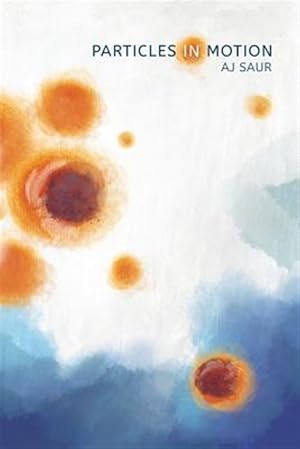 Immagine del venditore per Particles in Motion venduto da GreatBookPrices