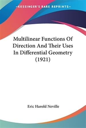 Bild des Verk�ufers f�r Multilinear Functions Of Direction And Their Uses In Differential Geometry zum Verkauf von GreatBookPrices