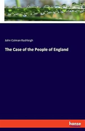 Immagine del venditore per The Case of the People of England venduto da GreatBookPricesUK