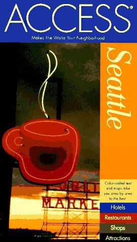 Image du vendeur pour Seattle (Access Guides) mis en vente par WeBuyBooks