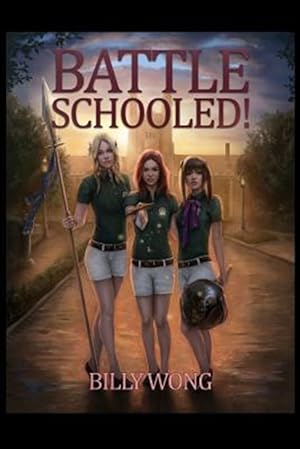 Imagen del vendedor de Battle Schooled! a la venta por GreatBookPricesUK