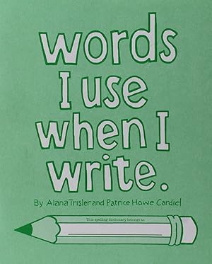 Imagen del vendedor de Words I Use When I Write a la venta por -OnTimeBooks-
