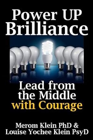 Seller image for Power Up Brilliance: Lead from the Middle for sale by GreatBookPricesUK