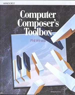 Bild des Verk�ufers f�r Computer Composer's Toolbox zum Verkauf von GreatBookPricesUK