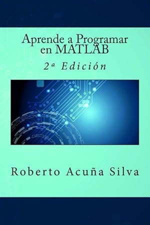 Seller image for Aprende A Programar En Matlab -Language: spanish for sale by GreatBookPricesUK