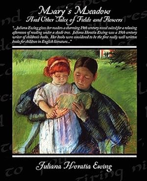 Seller image for Mary's Meadow and Other Tales of Fields and Flowers for sale by GreatBookPrices