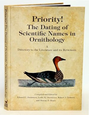 Seller image for Priority! The dating of scientific names in ornithology: a directory to the literature and its reviewers. for sale by Andrew Isles Natural History Books