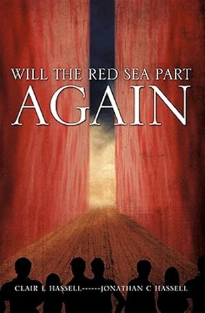 Immagine del venditore per Will the Red Sea Part Again venduto da GreatBookPrices