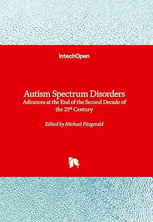 Imagen del vendedor de Autism Spectrum Disorders | Advances at the End of the Second Decade of the 21st Century a la venta por preigu