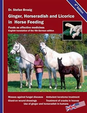 Immagine del venditore per Ginger, horseradish and licorice in horsefeeding venduto da GreatBookPricesUK