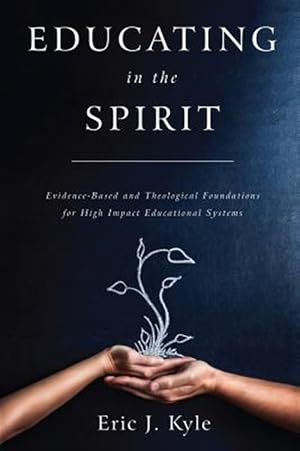 Immagine del venditore per Educating In The Spirit venduto da GreatBookPricesUK