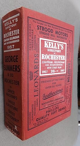 Seller image for Kelly's Directory of Rochester, Chatham, Gillingham and Neighbourhood With Street Plan 1957 (Fiftieth Edition) for sale by Baggins Book Bazaar Ltd