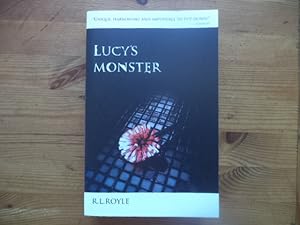 Seller image for Lucy's Monster (signed limited edition) for sale by Terry Blowfield