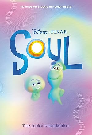 Seller image for Soul: The Junior Novelization (Disney/Pixar Soul) for sale by Zoom Books Company