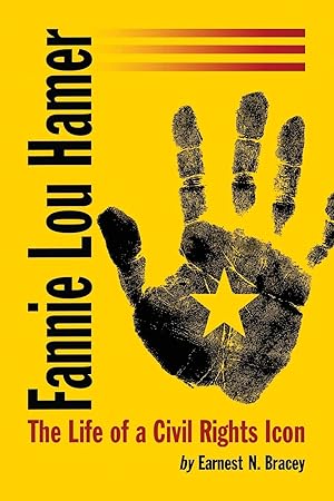 Bild des Verk�ufers f�r Fannie Lou Hamer: The Life of a Civil Rights Icon zum Verkauf von Bay State Book Company