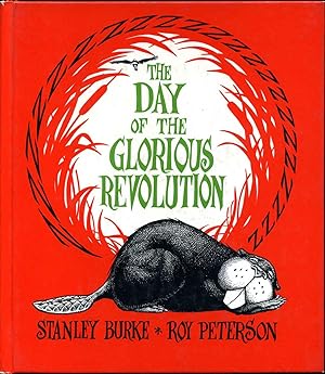 THE DAY OF THE GLORIOUS REVOLUTION. Signed by author.
