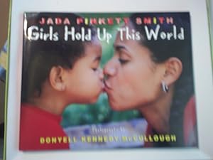 Seller image for Girls Hold Up This World for sale by Greenworld Books