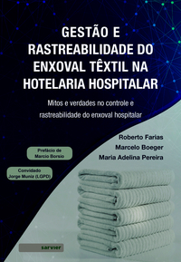 Bild des Verk�ufers f�r Gest�o e rastreabilidade do enxoval t�xtil na hotelaria hospitalar zum Verkauf von Livraria Ing�
