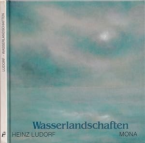 Seller image for Wasserlandschaften - Pastelle von Heinz Ludorf, Texte aus dem Buch der Weisheit. for sale by Antiquariat Carl Wegner