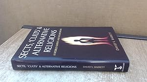 Bild des Verk�ufers f�r Sects, 'Cults' and Alternative Religions: A World Survey and Sourcebook zum Verkauf von Dream Books Co.