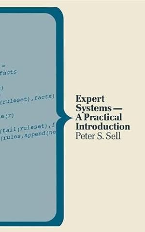 Imagen del vendedor de Expert Systems: A Practical Introduction (Computer Science S.) a la venta por WeBuyBooks