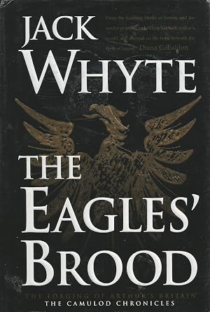 Bild des Verk�ufers f�r The Eagles' Brood (The Camulod Chronicles, Book 3) zum Verkauf von Zoom Books Company