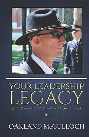 Immagine del venditore per Your Leadership Legacy: Becoming the Leader You Were Meant to Be venduto da Greenworld Books