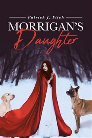 Bild des Verk�ufers f�r Morrigan's Daughter zum Verkauf von GreatBookPrices