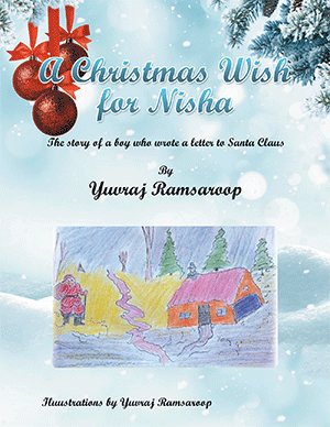 Imagen del vendedor de Christmas Wish for Nisha : The Story of a Boy Who Wrote a Letter to Santa Claus a la venta por GreatBookPrices